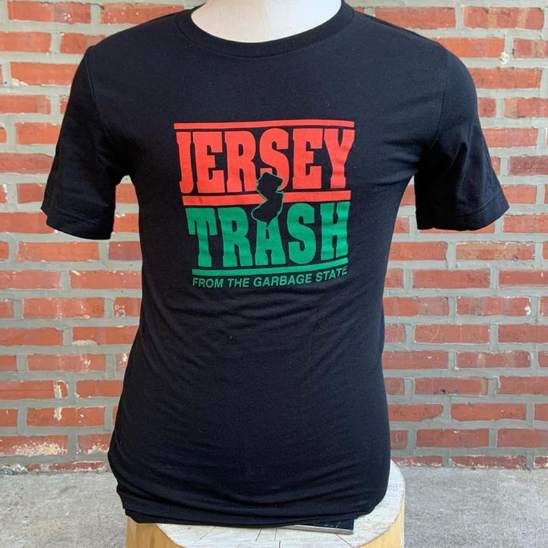 Jersey Trash from the Garden State T-shirt