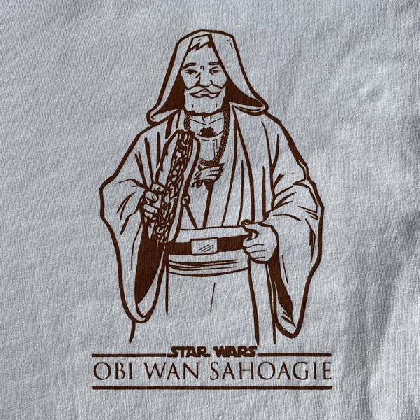 Obi Wan Sahoagie - May the jawns be wit yous