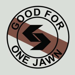 "Good For One Jawn" T-Shirt - our tribute to the SEPTA token.
