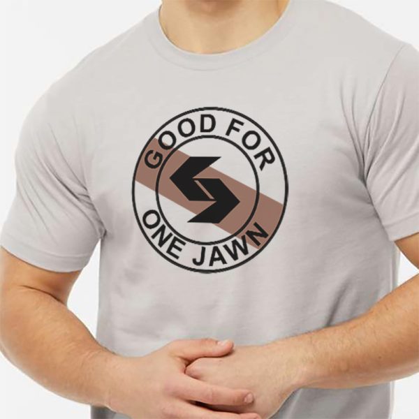 "Good For One Jawn" T-Shirt - our tribute to the SEPTA token.